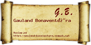 Gauland Bonaventúra névjegykártya